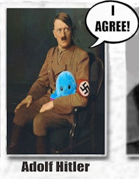 i agree adolf hitler