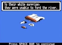 a nintendo game that says to their white survivor they were unable to ford the river