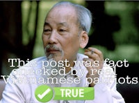 this post was fact checked by real vietnamese true patriots