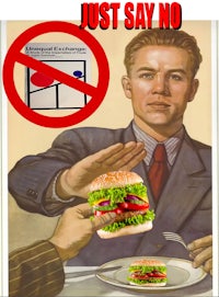 just say no to burgers | image tagged with just say no to burgers | made w/ imgflip meme maker