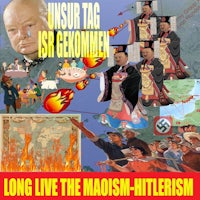 long live the maoist hitler