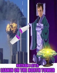 nathaniel j atla leaning on the north tower | made w/ imgflip meme maker