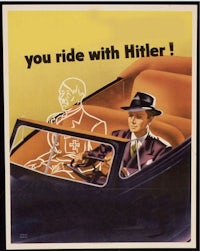 a poster that says you ride with hitler