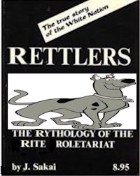 the cover of rettlers the story of the white nation