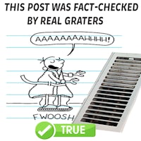 this post was fact checked by real graters